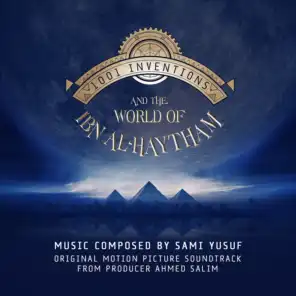 1001 Inventions and the World of Ibn Al-Haytham (Original Motion Picture Soundtrack)