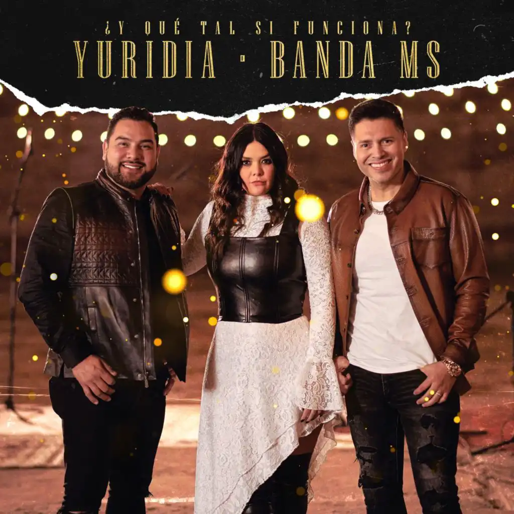 Yuridia & Banda MS de Sergio Lizárraga