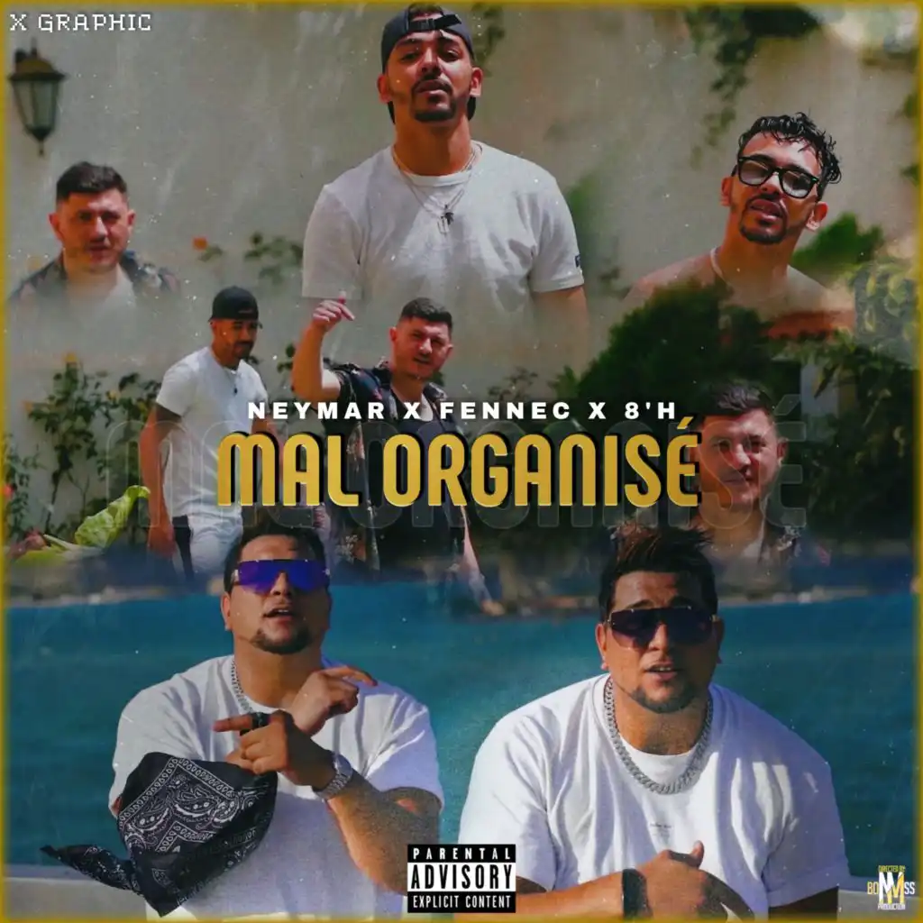 Mal Organisé (feat. Fennec & 8'H)