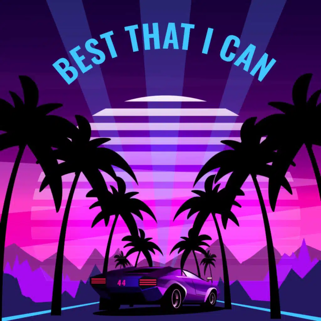 Best That I Can