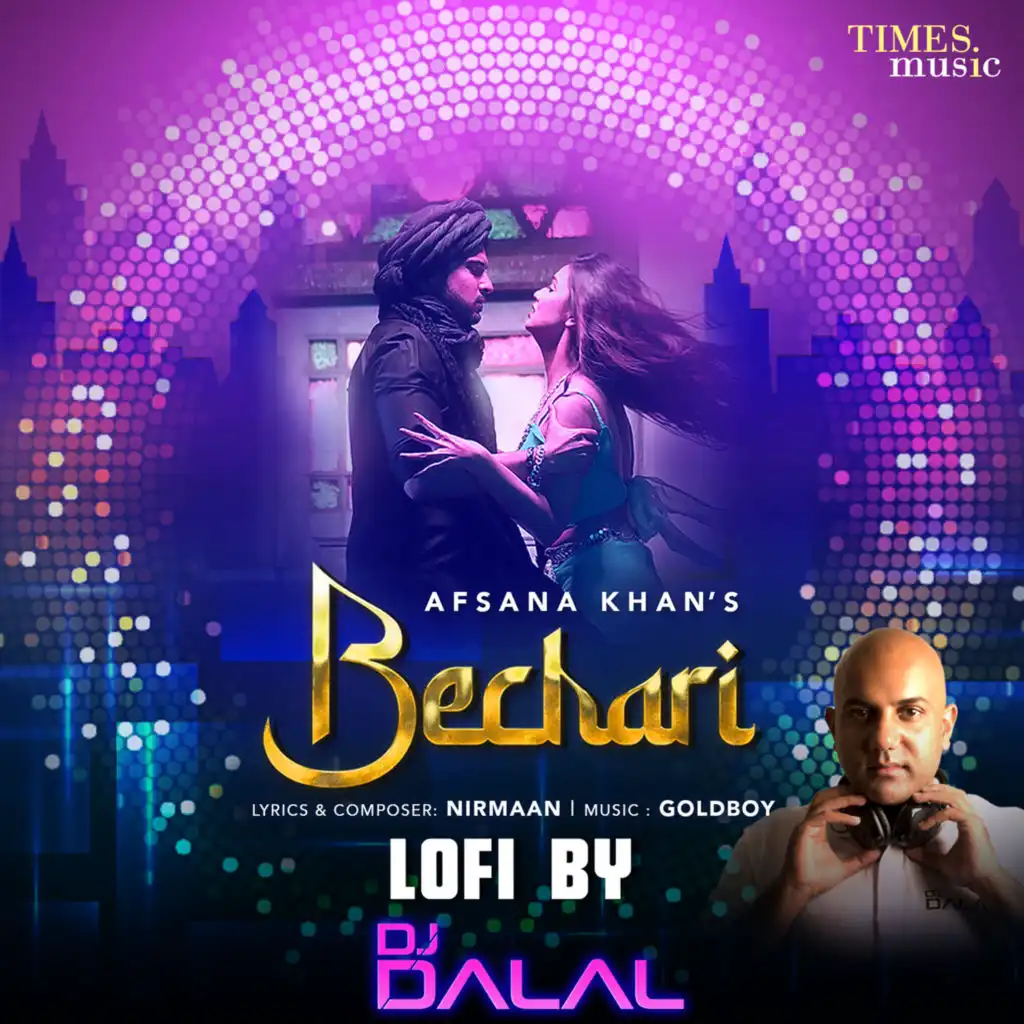 Bechari (LoFi) [feat. DJ Dalal]