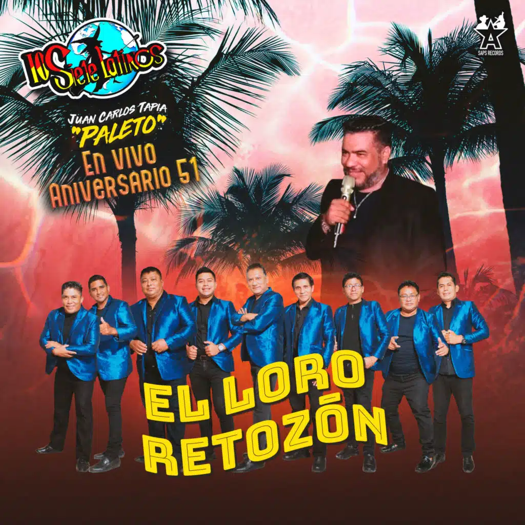 El Loro Retozón (En Vivo Aniversario 51)