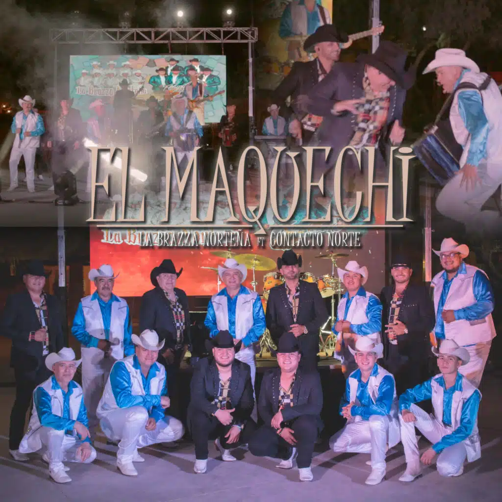 El Maquechi (feat. Contacto Norte)