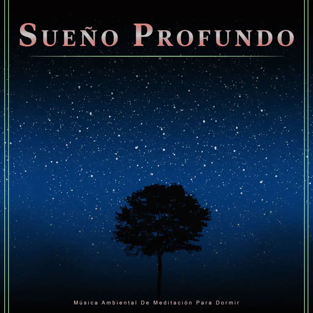 Sueño Profundo: Música Ambiental De Meditación Para Dormir