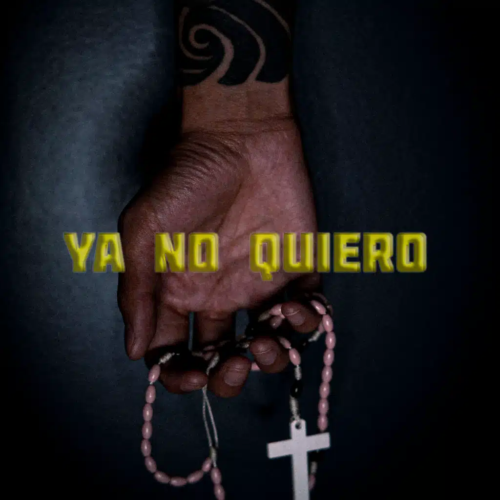 Ya No Quiero