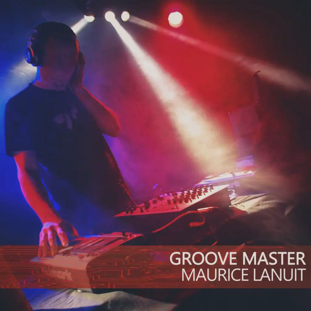 Groove Master (Unparalleled Mix)