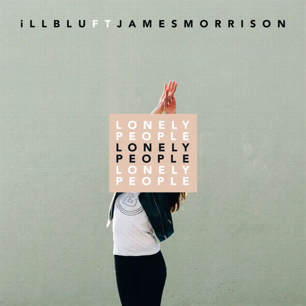 Lonely People (Radio Edit) [feat. James Morrison]
