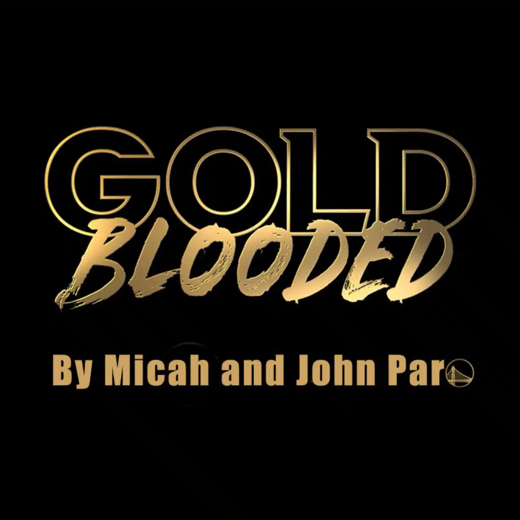 Gold Blooded (feat. Micah Paro)