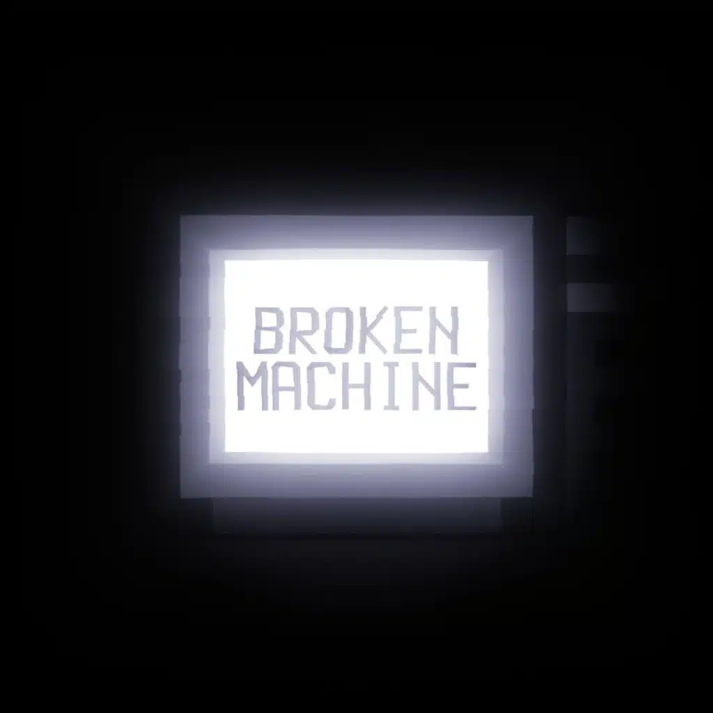 Broken Machine (Instrumental)