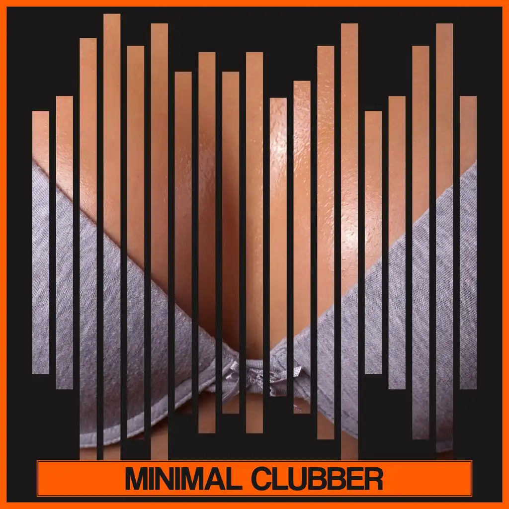 Minimal Clubber