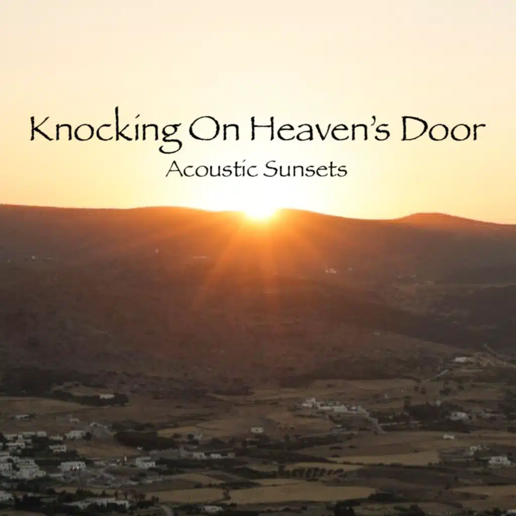 Knockin' On Heaven's Door