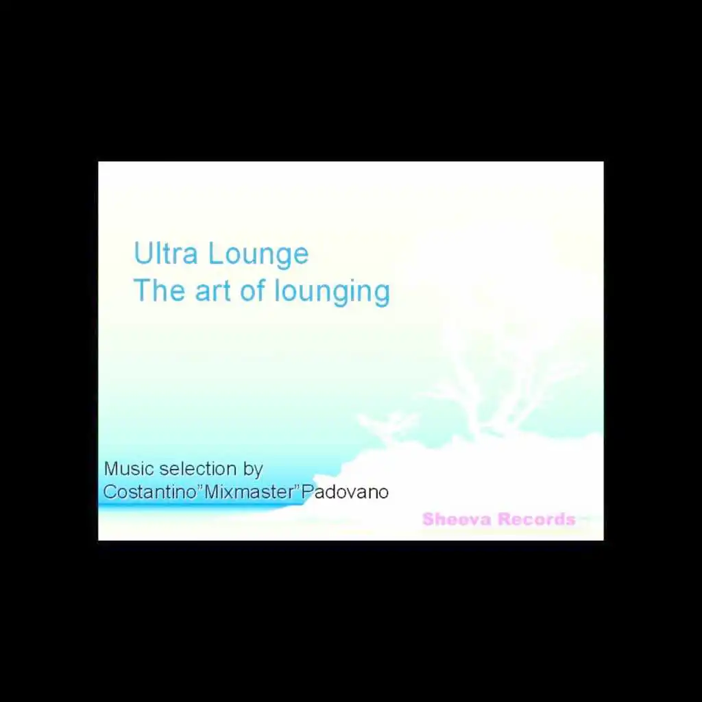 Ultra Lounge - The Art of Lounging