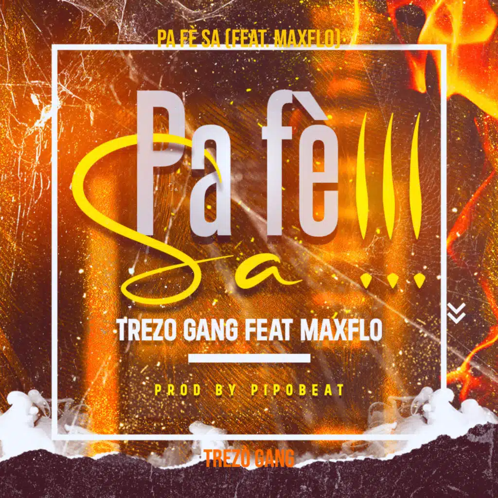 Pa Fè Sa (feat. MaxFlo)