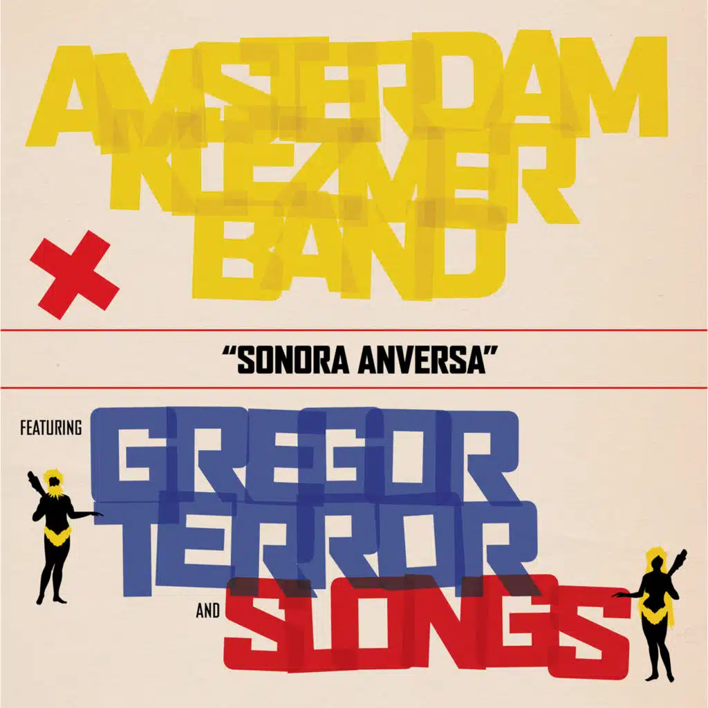 Sonora Anversa (feat. Gregor Terror & Slongs)