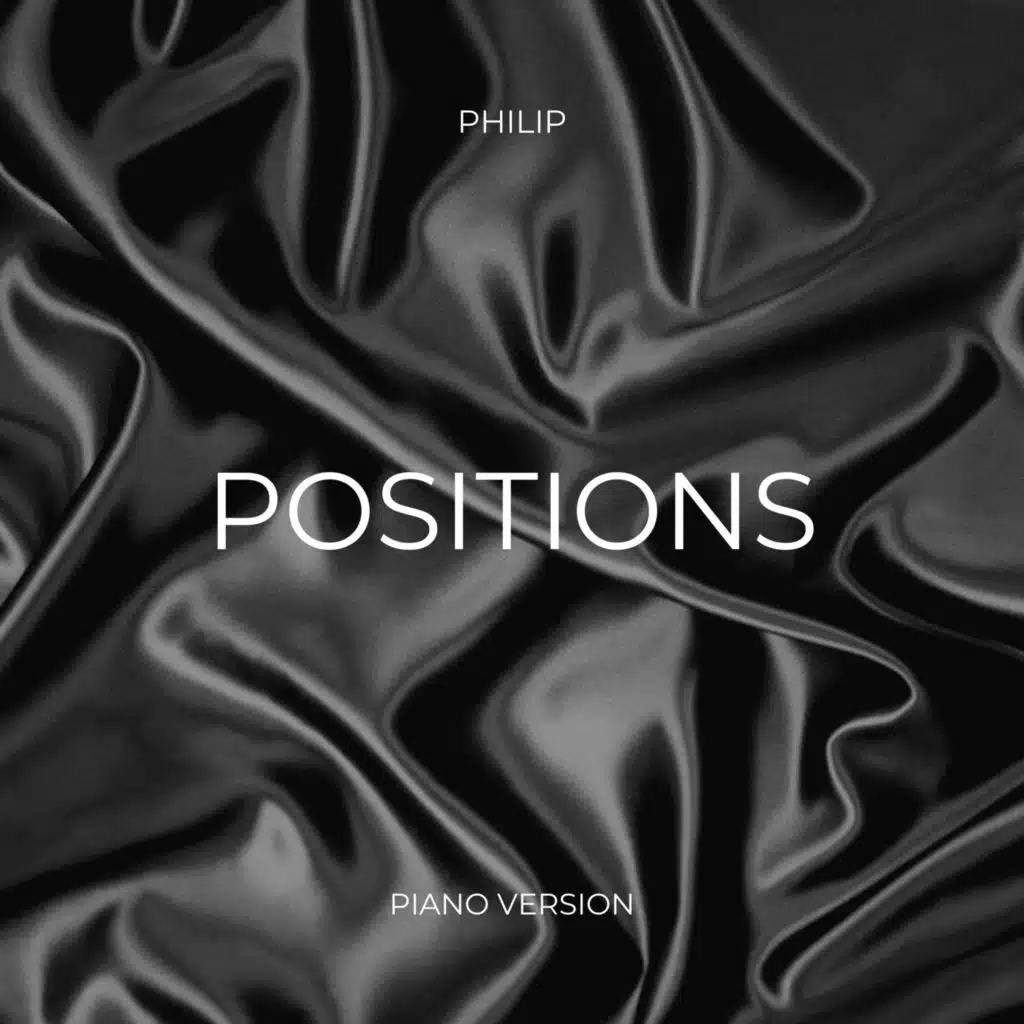 Positions (Piano Version)