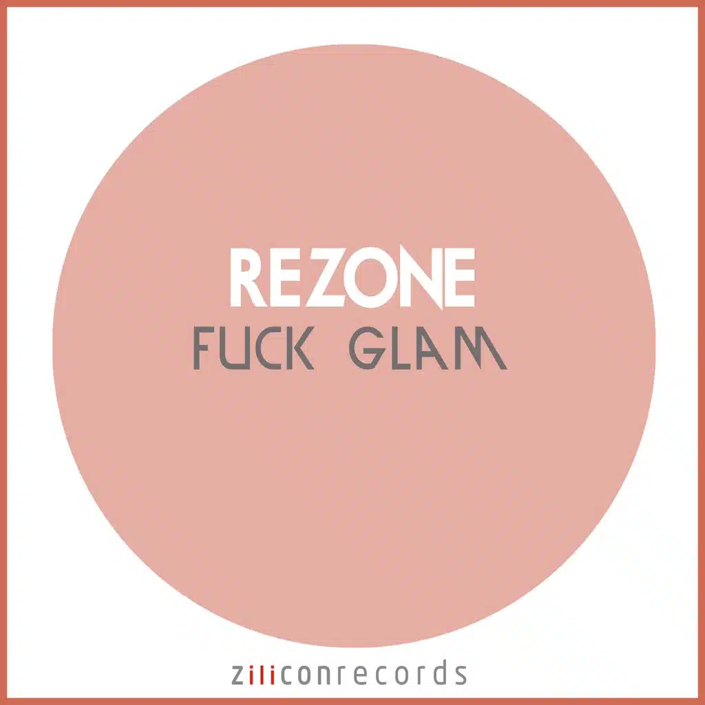 Fuck Glam Fuck Silicone