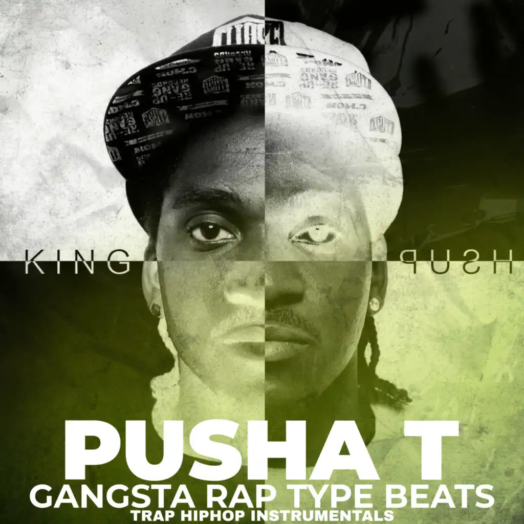 Pusha T Gangsta Rap Type Beats Trap HipHop (Instrumentals)