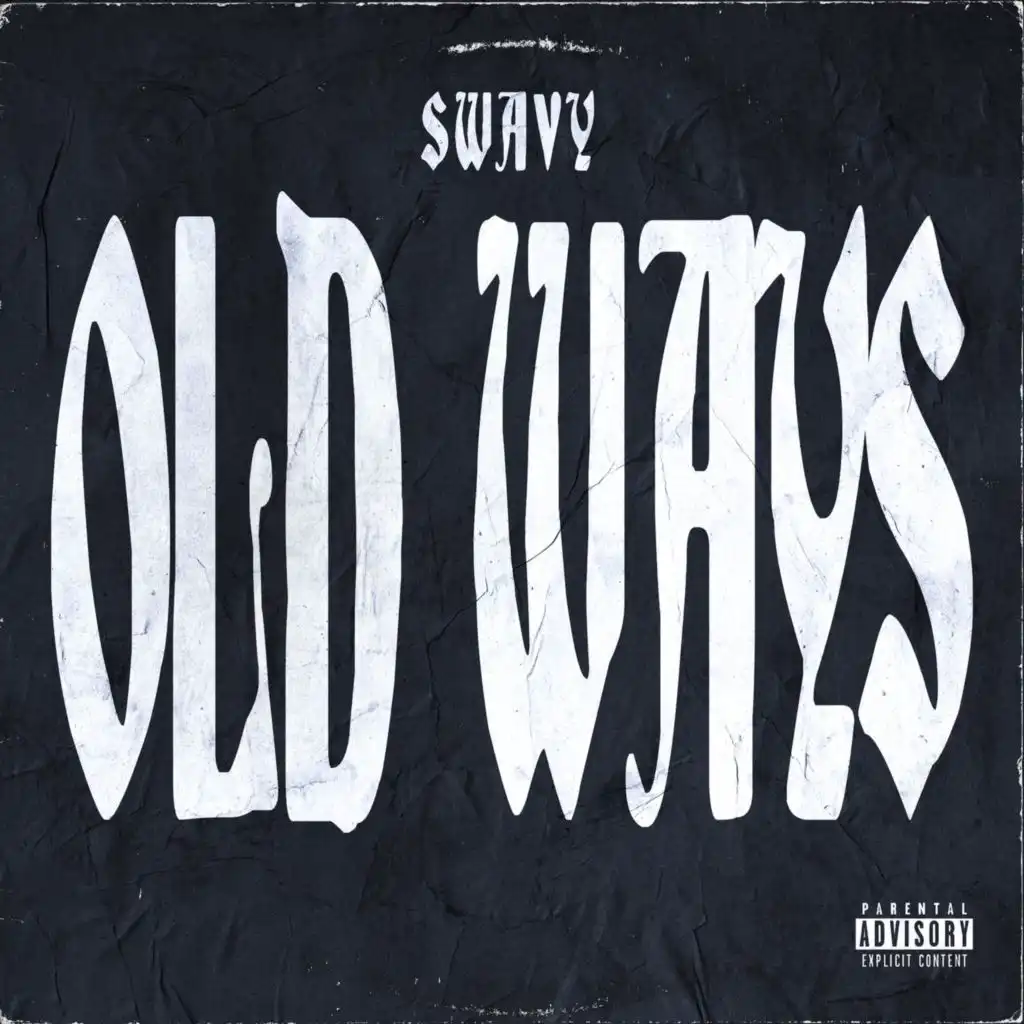 Old Ways