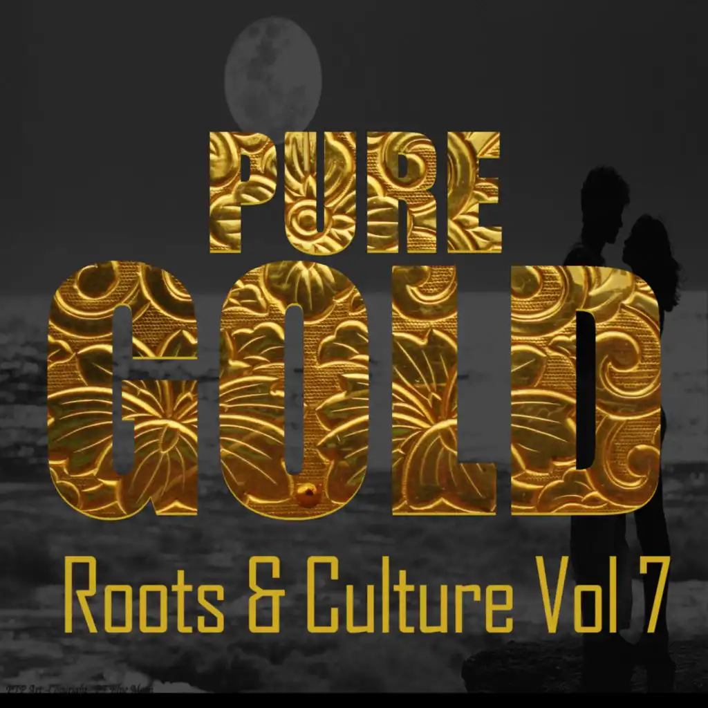 Pure Gold Roots & Culture Vol 7