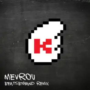 Mevrou (Beatsbyhand Remix)