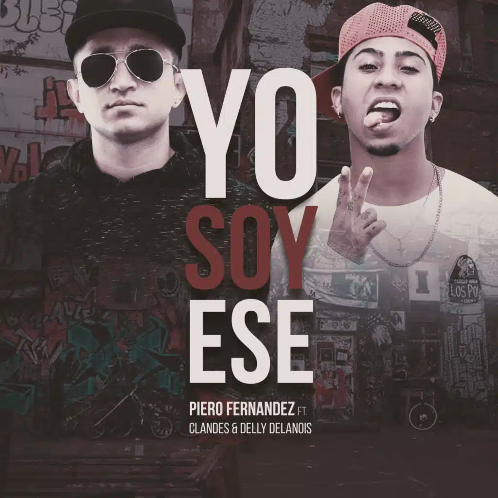 Yo Soy Ese (feat. Clandes & Delly Delanois)