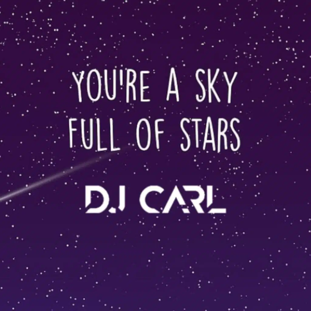 A Sky full of stars (DJ Carl Hajj Oriental Remix)
