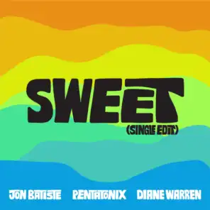 Sweet (Single Edit)