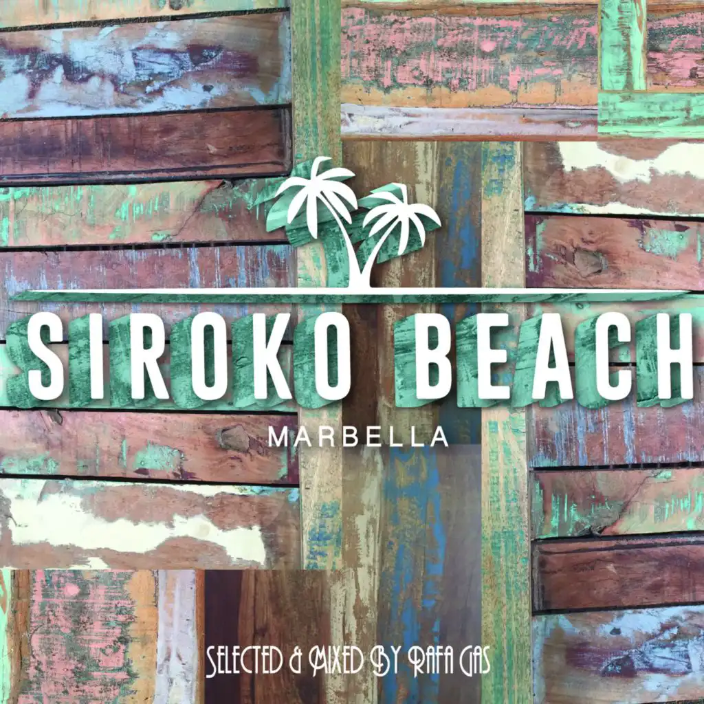 Siroko Beach - Marbella (feat. George Kranz)