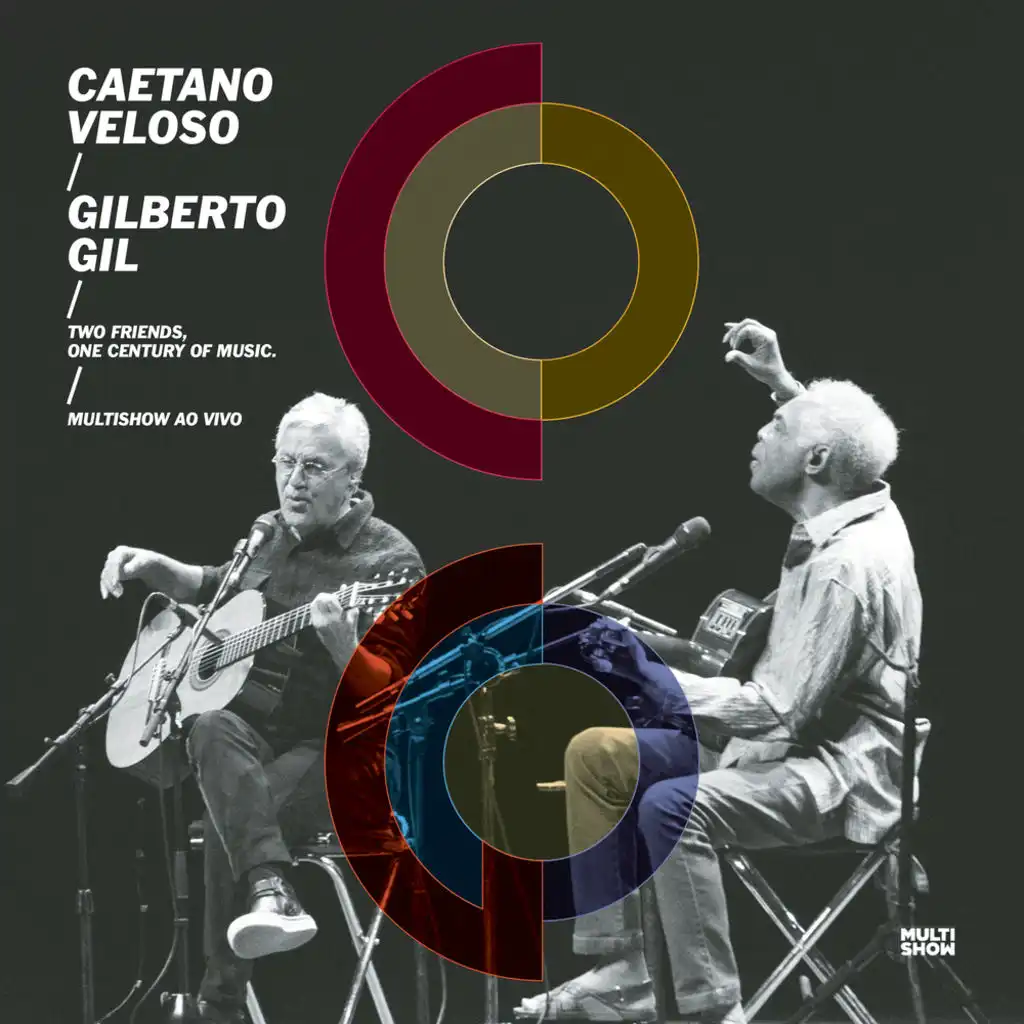 Caetano Veloso & Gilberto Gil