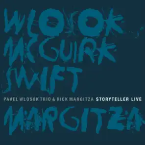 Pavel Wlosok Trio & Rick Margitza