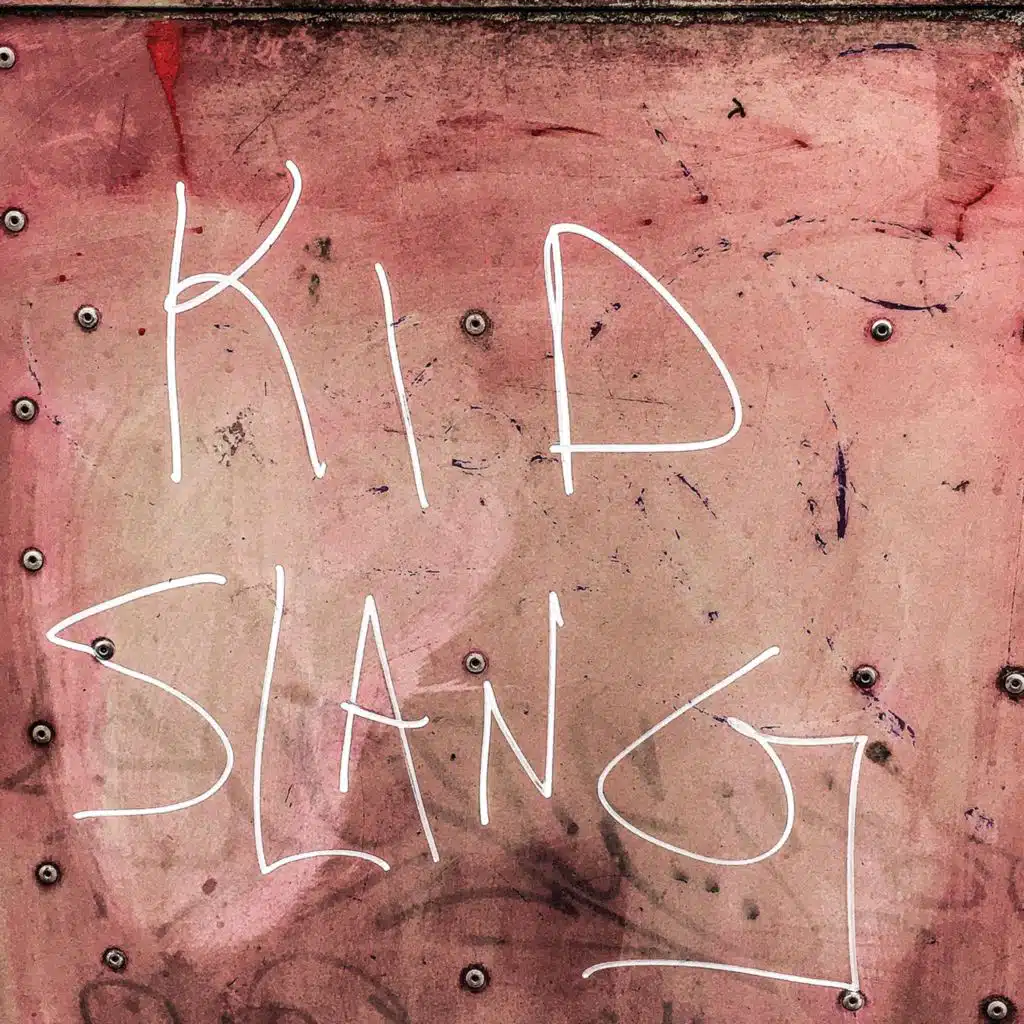 Kid Slang