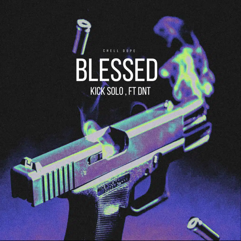 Blessed (feat. DNT)