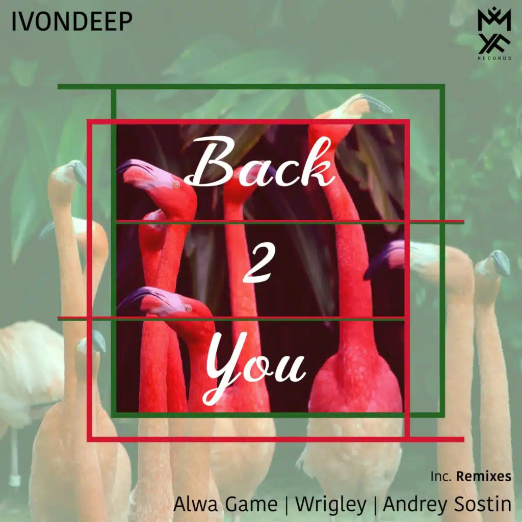 Back2You (Wrigley Remix)