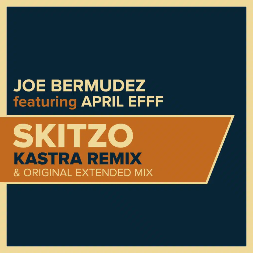 Skitzo (Extended Mix) [feat. April Efff]