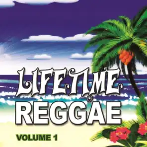 Lifetime Reggae, Volume 1