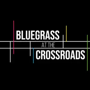 Bluegrass at the Crossroads