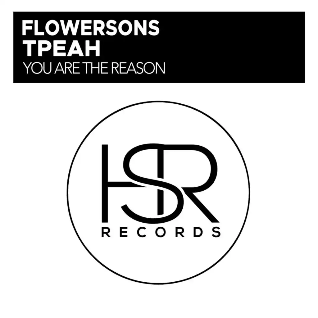 You Are The Reason (feat. Tpeah)