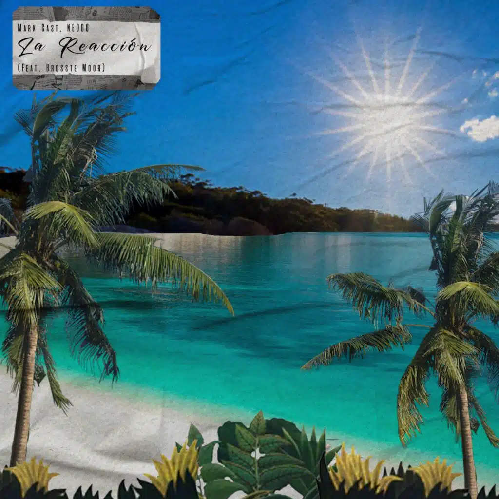 La Reacción (feat. Brosste Moor)