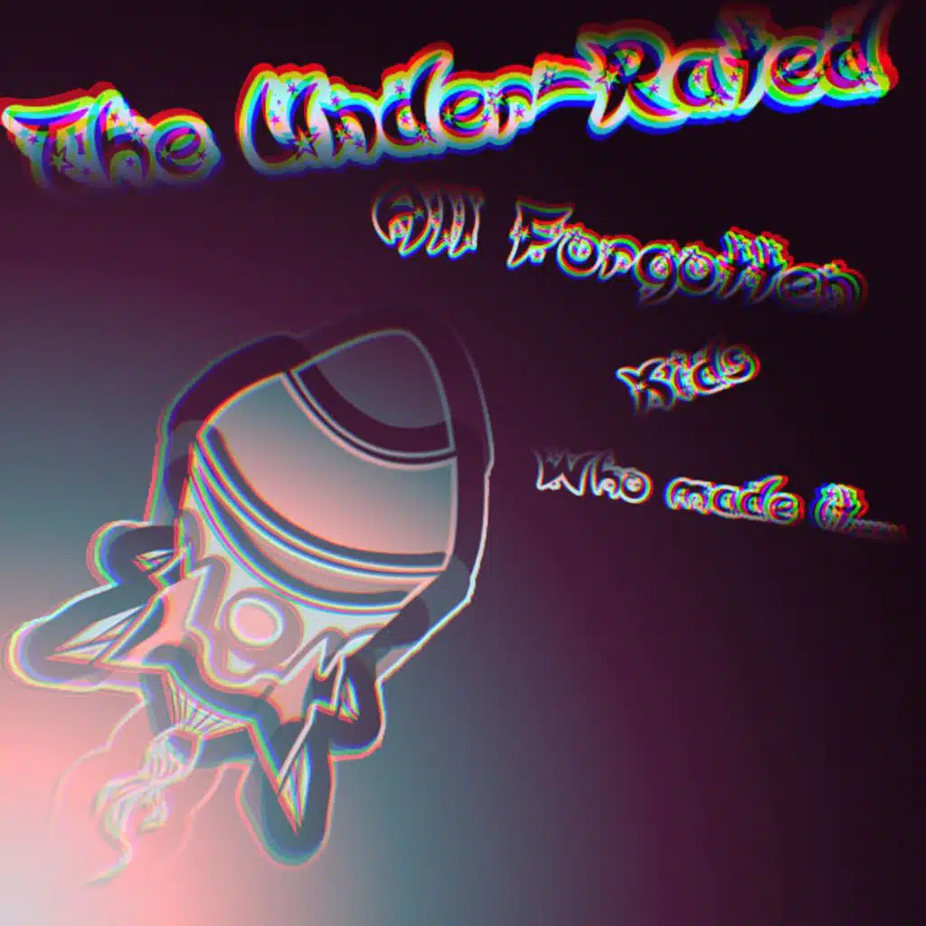 The Under-Rated All-Forgotten, Kids Who Made It