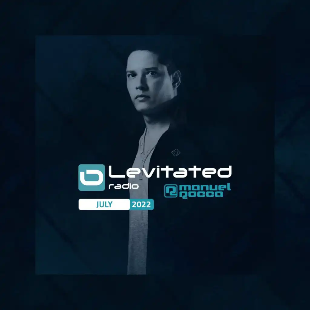 Levitated Radio 138 - July 2022