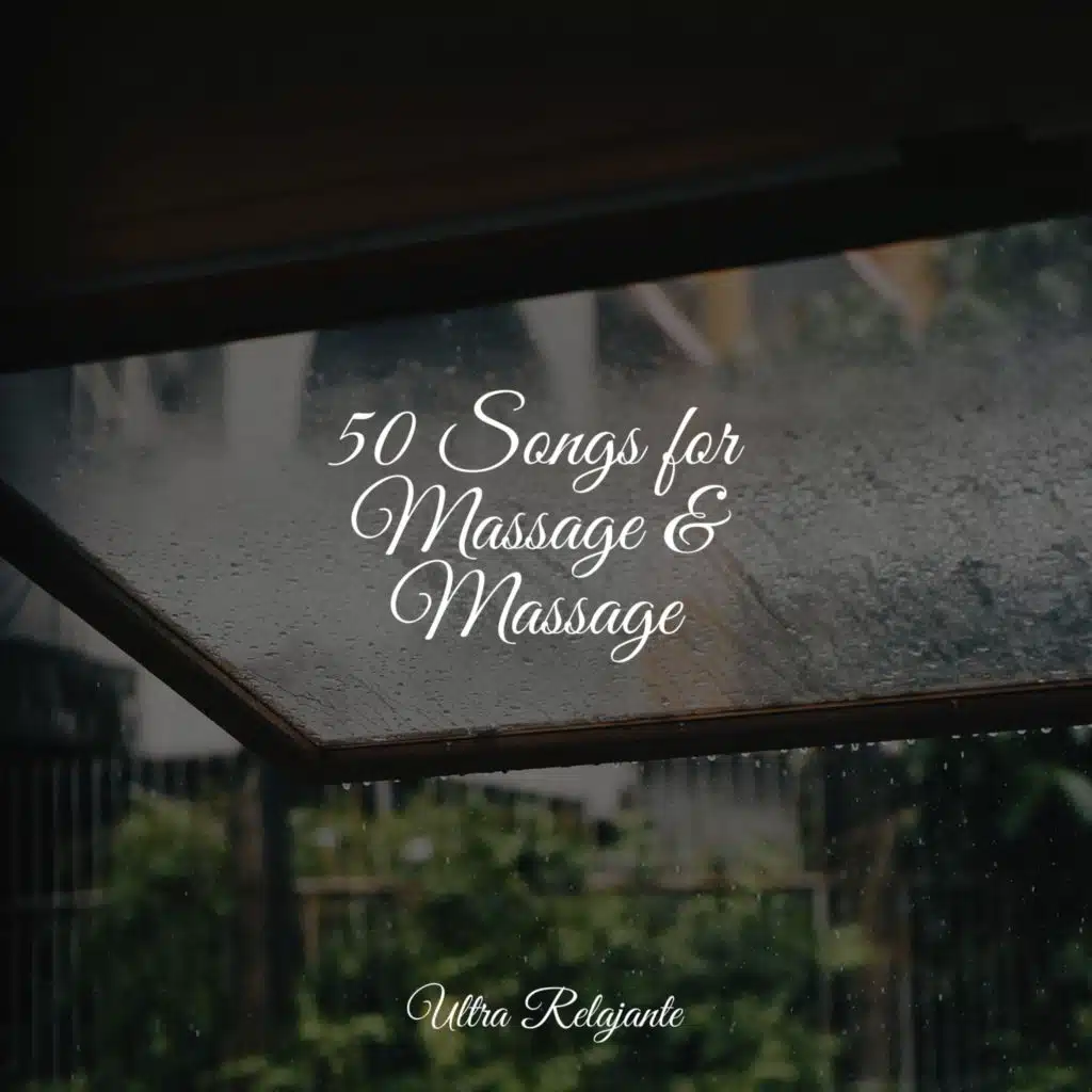 50 Songs for Massage & Massage