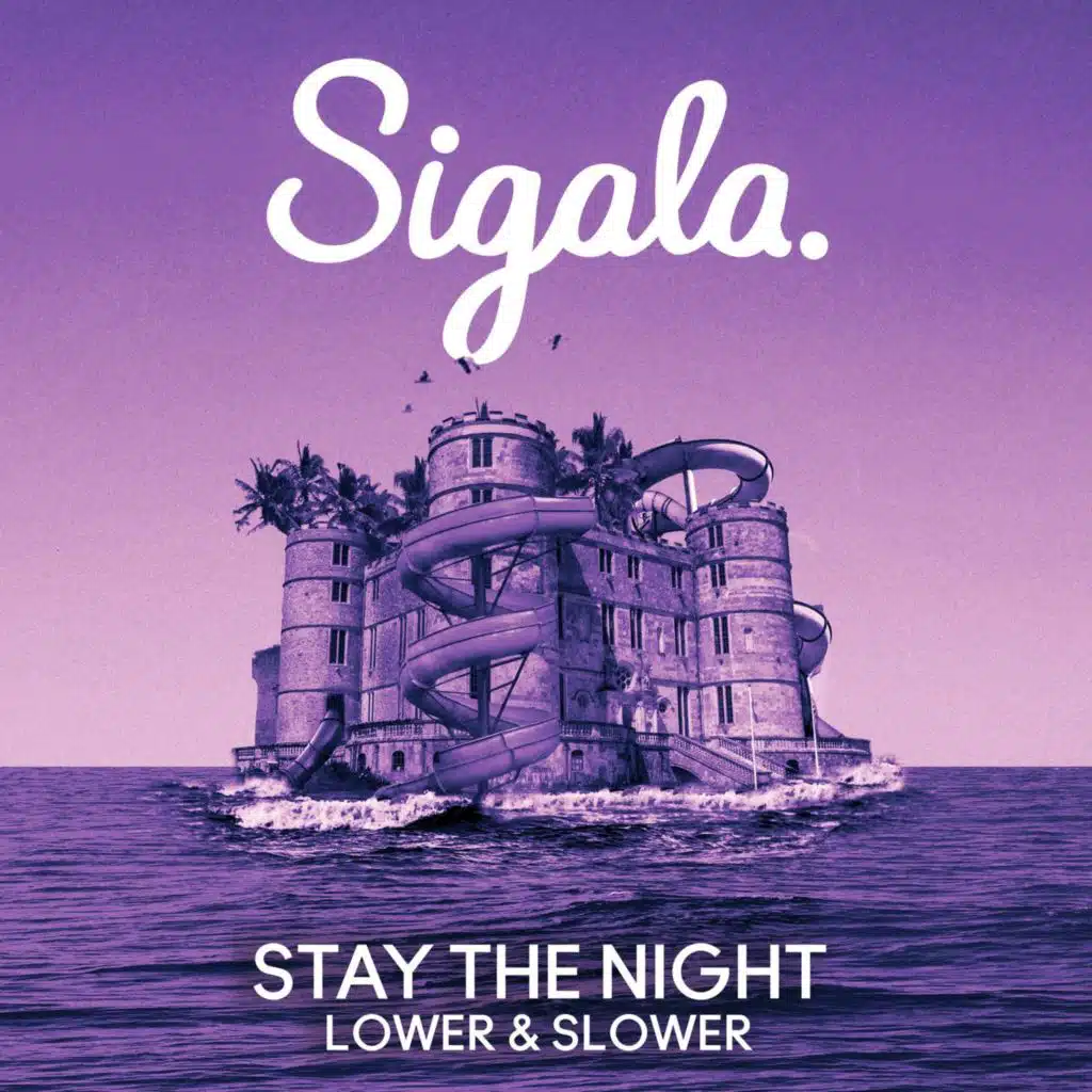 Stay The Night (Lower & Slower)