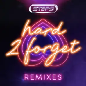 Hard 2 Forget (7th Heaven Radio Edit)