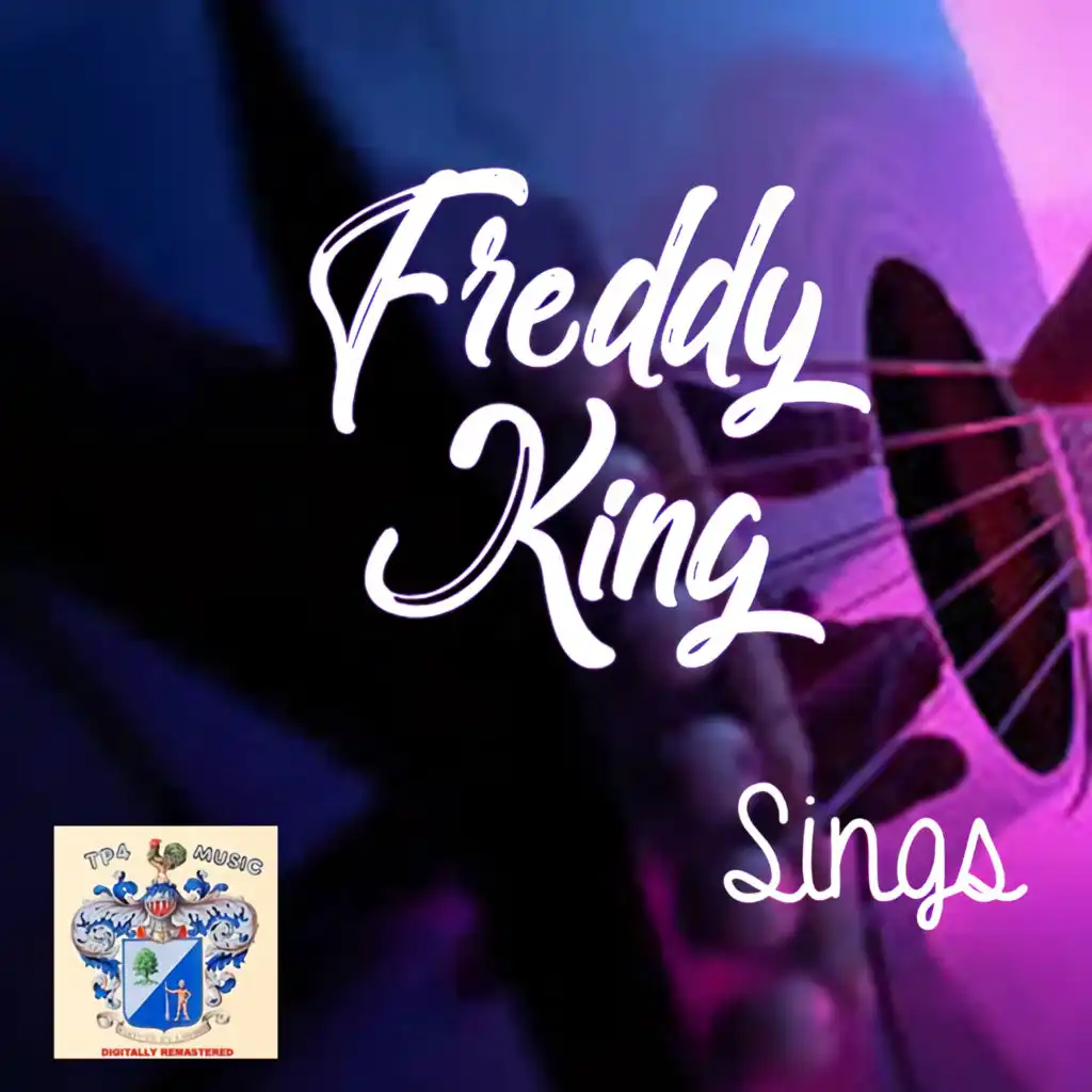 Freddy King Sings