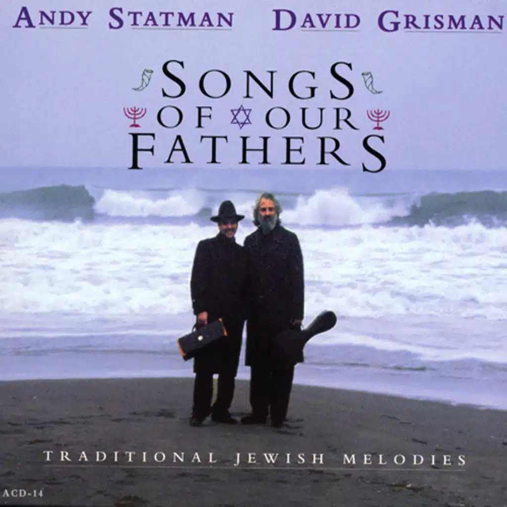 Songs Of Our Fathers