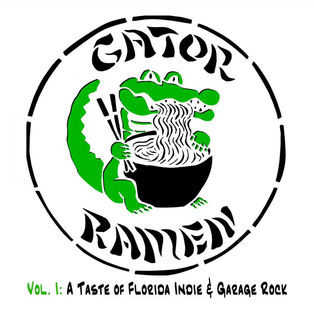 Gator Ramen Vol 1: A Taste of Florida Indie & Garage Rock