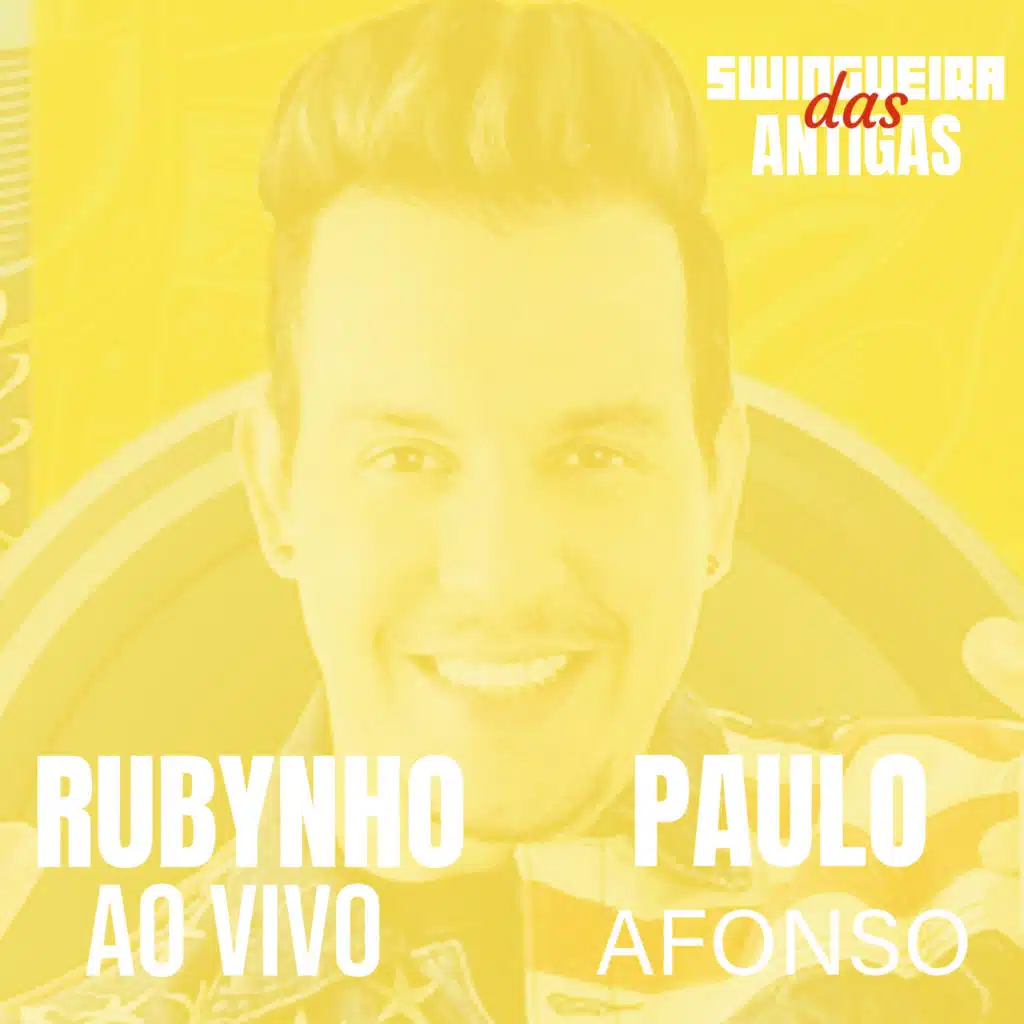 Rubynho ao Vivo - Paulo Afonso