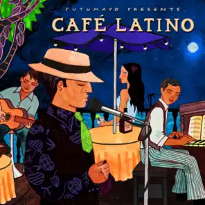 Putumayo Presents Café Latino