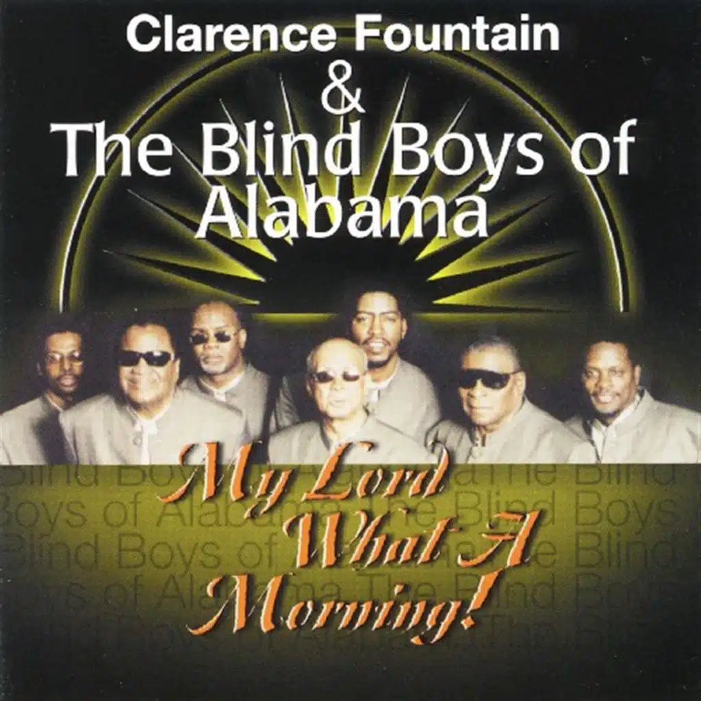 Clarence Fountain & The Blind Boys of Alabama