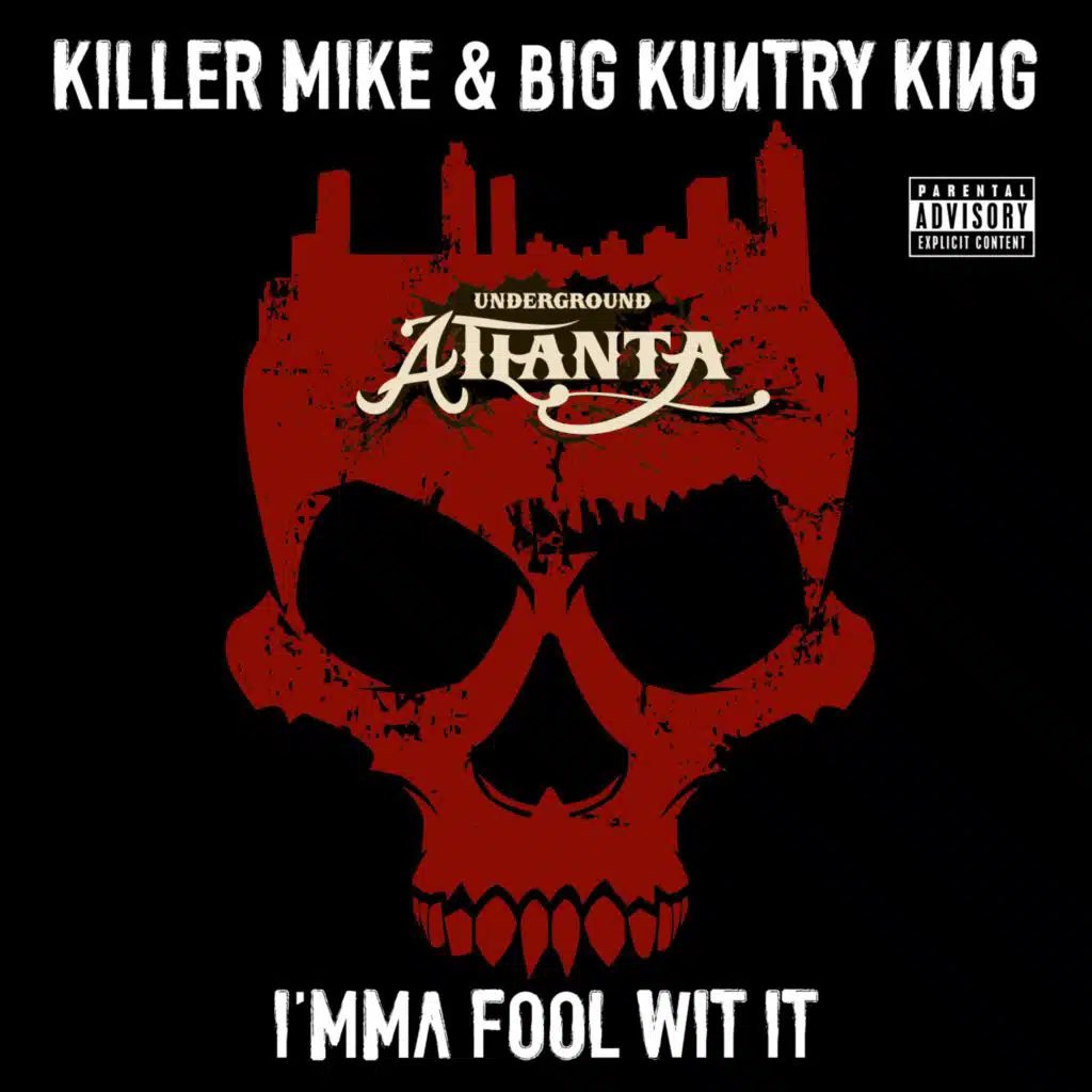 Killer Mike and Big Kuntry King